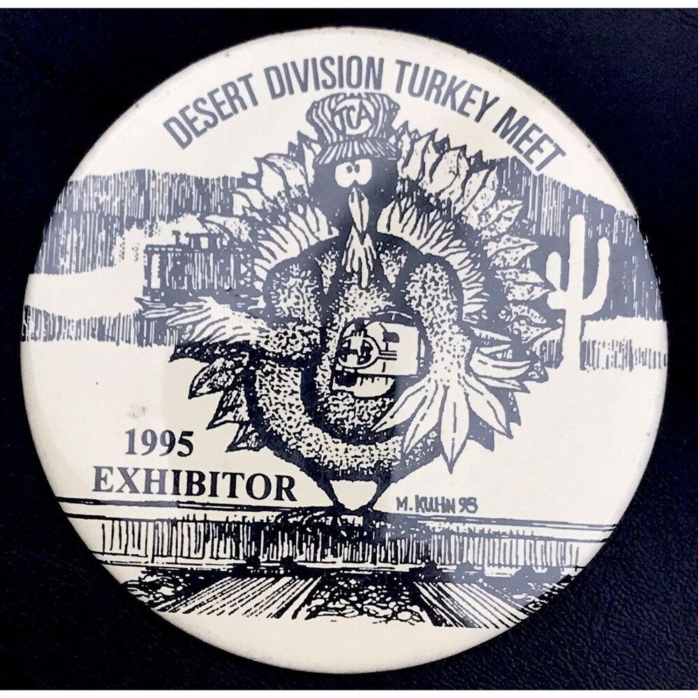 TCA Turkey Meet Pin Button Pinback 95 Exhibitor Badge Train Collectors